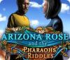 Jocul Arizona Rose and the Pharaohs' Riddles