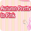 Jocul Autumn Pretty in Pink