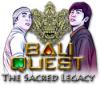 Jocul Bali Quest: The Sacred Legacy