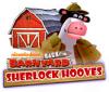 Jocul Barnyard Sherlock Hooves