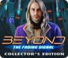Jocul Beyond: The Fading Signal Collector's Edition