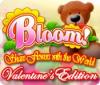 Jocul Bloom! Share flowers with the World: Valentine's Edition