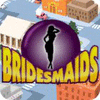 Jocul Bridesmaids