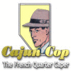 Jocul Cajun Cop: The French Quarter Caper