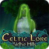 Jocul Celtic Lore: Sidhe Hills