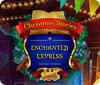 Jocul Christmas Stories: Enchanted Express