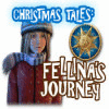 Jocul Christmas Tales: Fellina's Journey