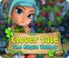 Jocul Clover Tale: The Magic Valley