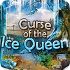 Jocul Curse of The Ice Queen