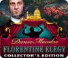 Jocul Danse Macabre: Florentine Elegy Collector's Edition