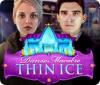 Jocul Danse Macabre: Thin Ice