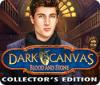 Jocul Dark Canvas: Blood and Stone Collector's Edition