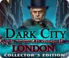 Jocul Dark City: London Collector's Edition
