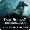 Jocul Dark Heritage: Guardians of Hope Collector's Edition