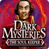 Jocul Dark Mysteries: The Soul Keeper