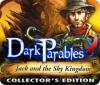 Jocul Dark Parables: Jack and the Sky Kingdom Collector's Edition