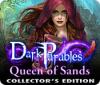 Jocul Dark Parables: Queen of Sands Collector's Edition