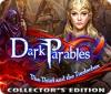 Jocul Dark Parables: The Thief and the Tinderbox Collector's Edition