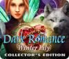 Jocul Dark Romance: Winter Lily Collector's Edition