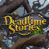 Jocul Deadtime Stories