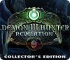Jocul Demon Hunter 3: Revelation Collector's Edition