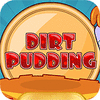 Jocul Dirt Pudding