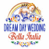 Jocul Dream Day Wedding Bella Italia