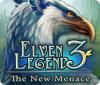 Jocul Elven Legend 3: The New Menace