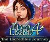 Jocul Elven Legend 4: The Incredible Journey