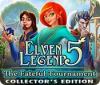 Jocul Elven Legend 5: The Fateful Tournament Collector's Edition