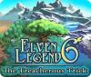 Jocul Elven Legend 6: The Treacherous Trick
