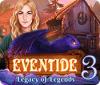 Jocul Eventide 3: Legacy of Legends