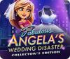 Jocul Fabulous: Angela's Wedding Disaster Collector's Edition