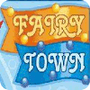 Jocul Fairy Town