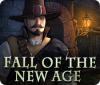 Jocul Fall of the New Age