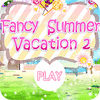 Jocul Fancy Summer Vacation