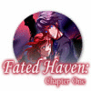 Jocul Fated Haven: Chapter One