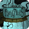 Jocul Fearful Tales: Hansel and Gretel Collector's Edition