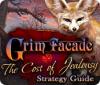 Jocul Grim Facade: Cost of Jealousy Strategy Guide