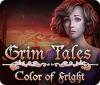 Jocul Grim Tales: Color of Fright