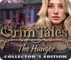 Jocul Grim Tales: The Hunger Collector's Edition