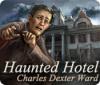 Jocul Haunted Hotel: Charles Dexter Ward