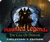 Jocul Haunted Legends: The Call of Despair Collector's Edition