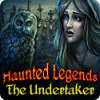 Jocul Haunted Legends: The Undertaker