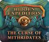 Jocul Hidden Expedition: The Curse of Mithridates