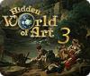 Jocul Hidden World of Art 3
