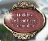 Jocul Holiday Adventures: Acapulco