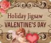 Jocul Holiday Jigsaw Valentine's Day