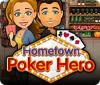 Jocul Hometown Poker Hero