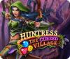 Jocul Huntress: The Cursed Village